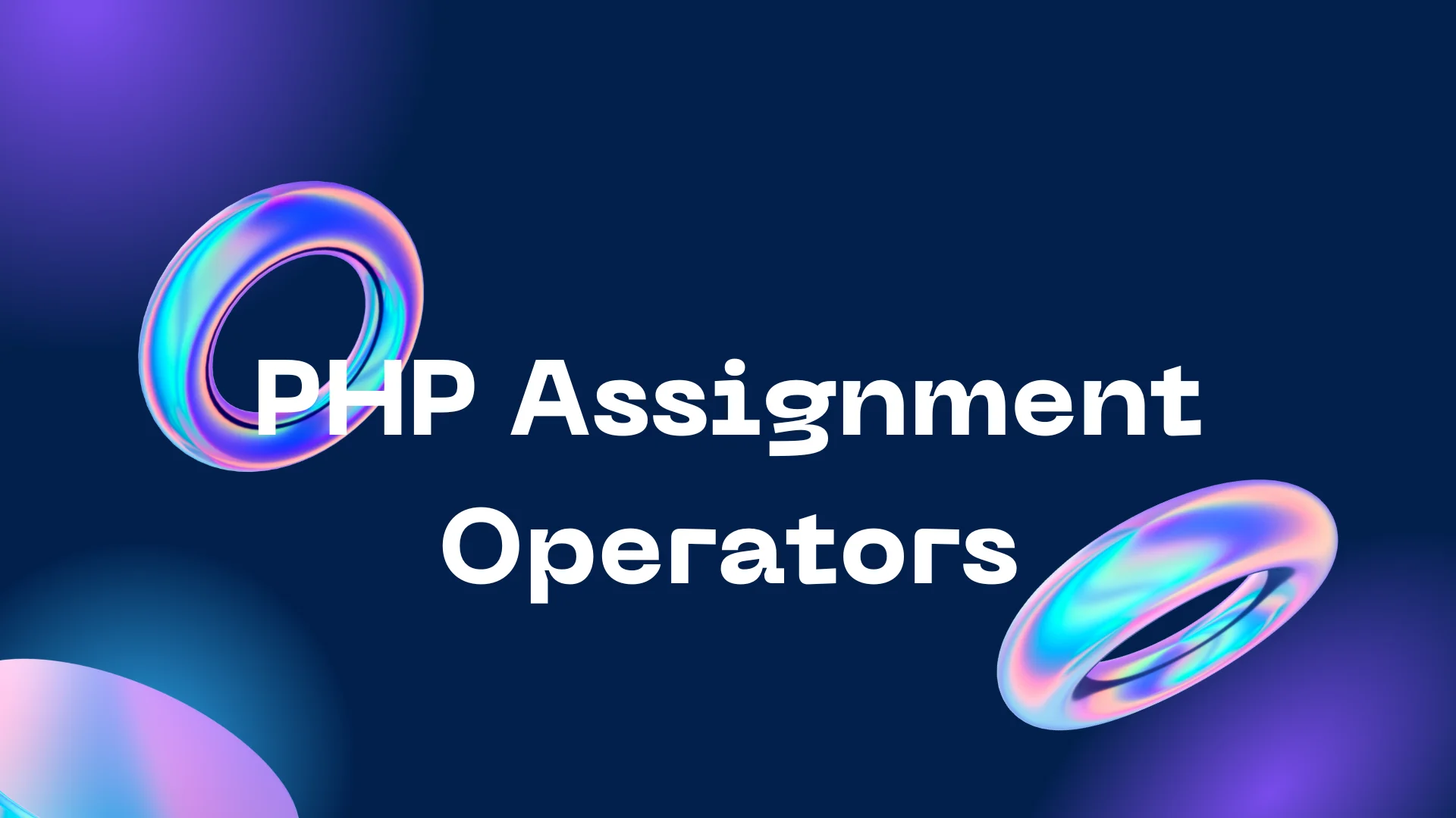 PHP Assignment Operators