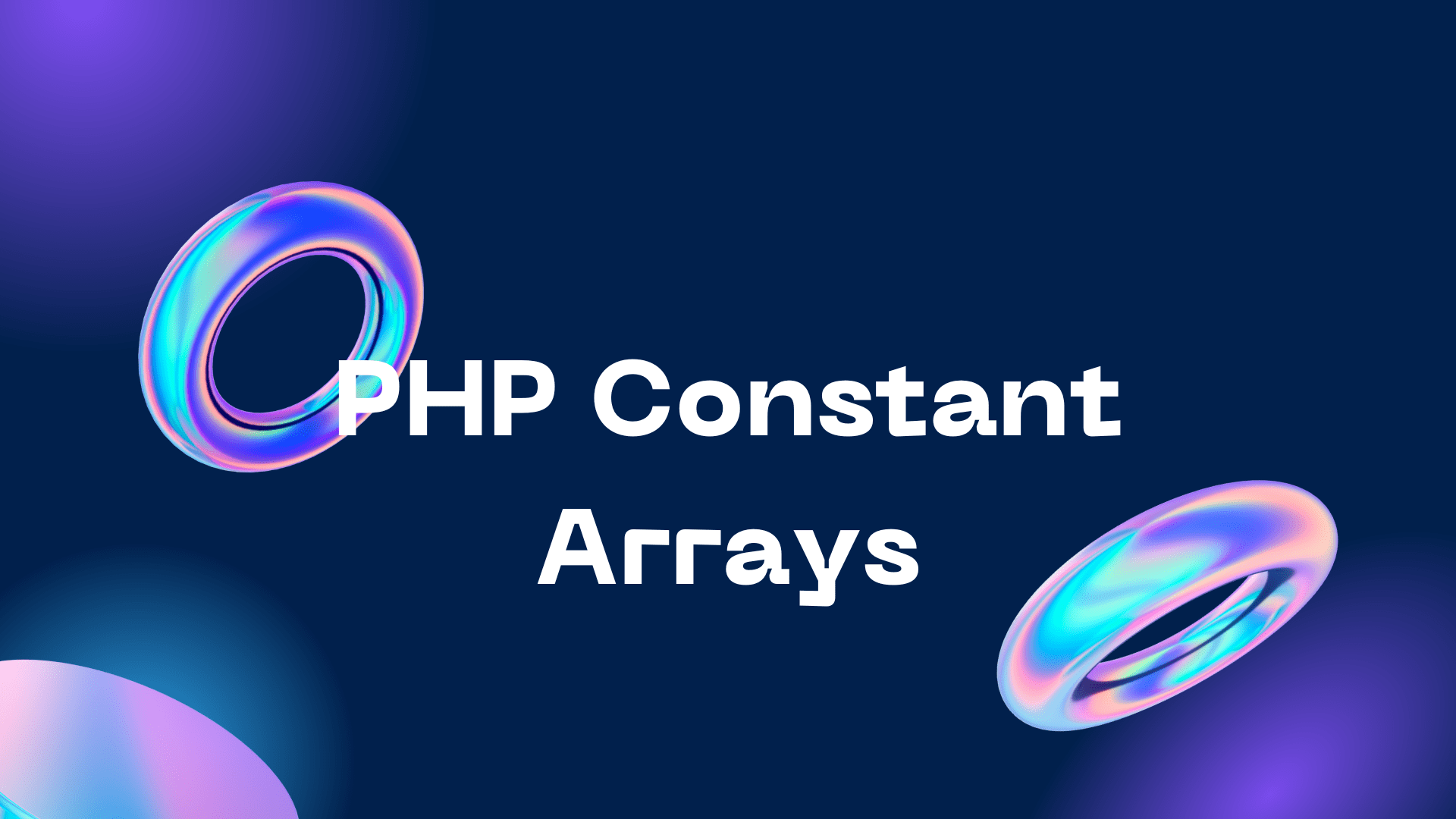PHP Constant Arrays