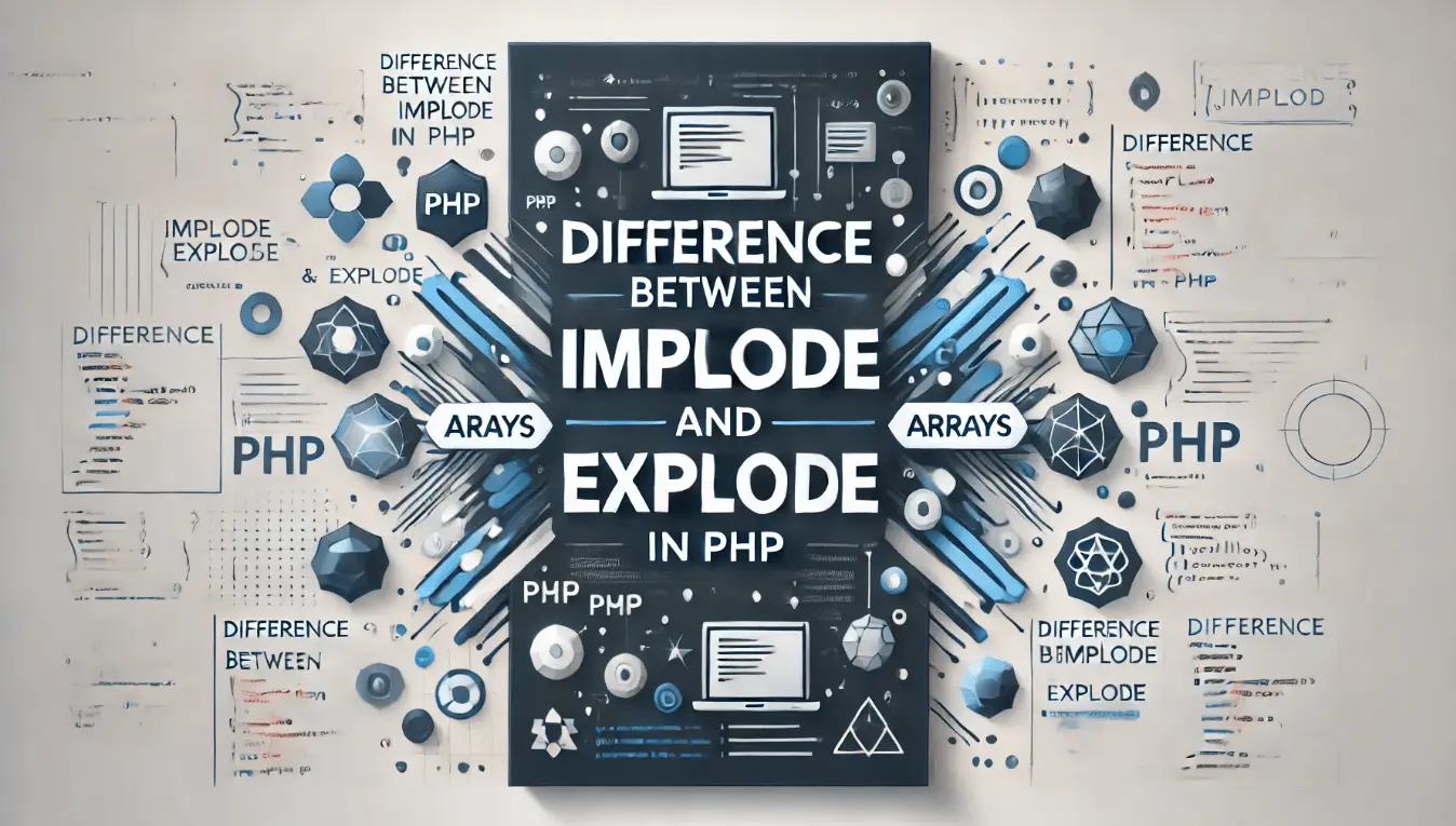 Difference Between implode and explode in PHP